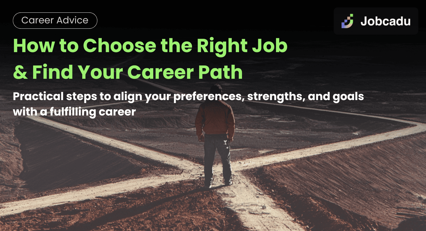 How to Choose the Right Job & Find Your Career Path