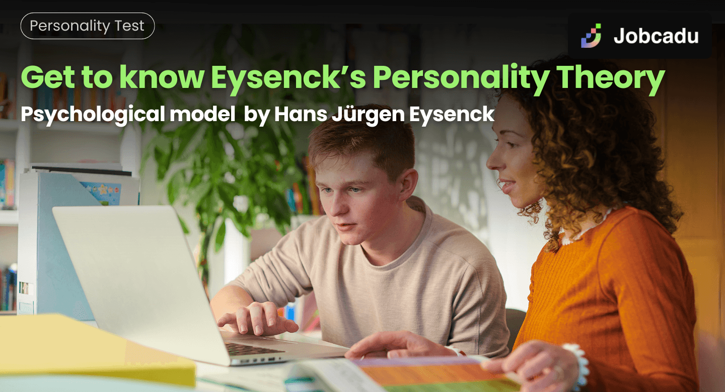 Getting to Know Eysenck’s Personality Theory